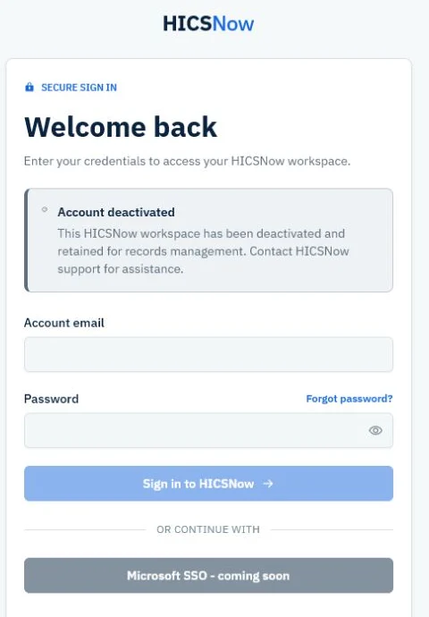 Organization login showing that the fictional HICSNow Training Hospital workspace is deactivated